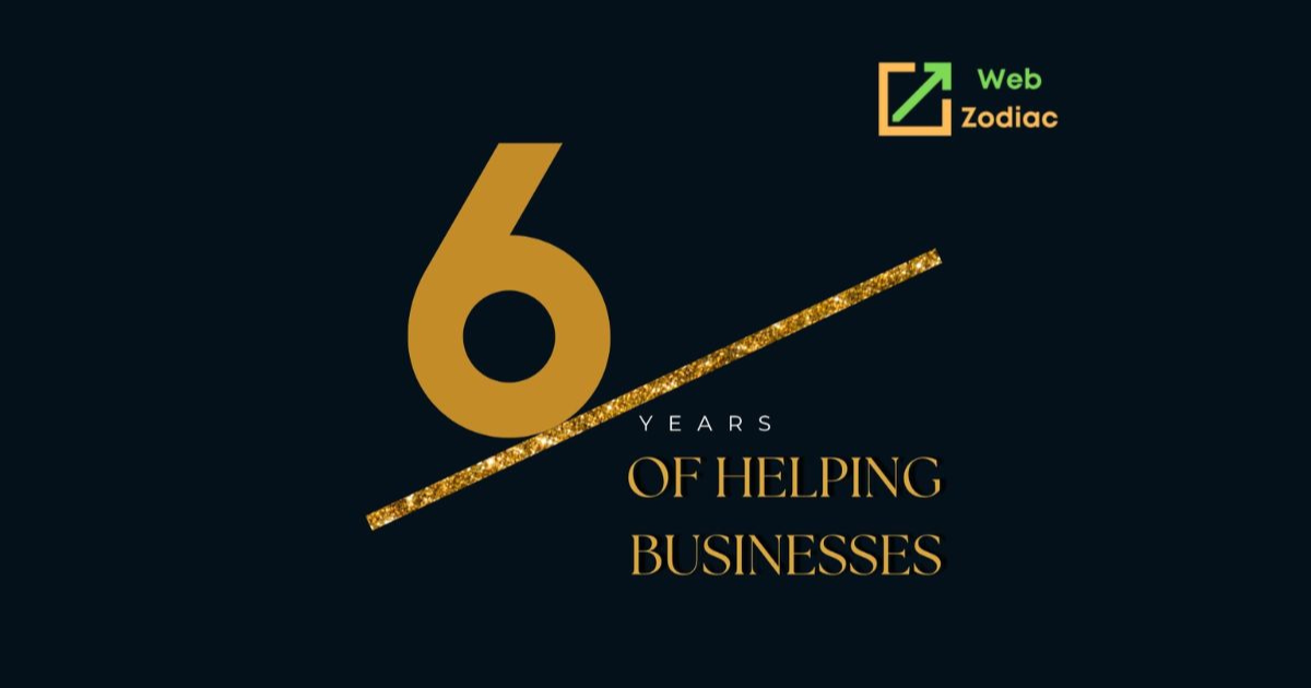 Web Zodiac Celebrates 6 Years of Excellence in Digital Marketing
